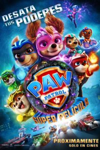 PAW PATROL: LA SUPERPELÍCULA