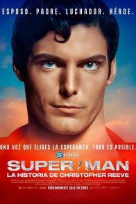 SUPERMAN LA HISTORIA DE CHRISTOPHER REEVE