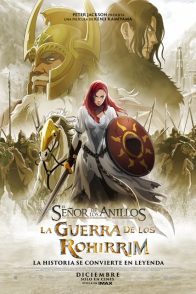 EL SEÑOR DE LOS ANILLOS: LA GUERRA DE LOS ROHIRRIM