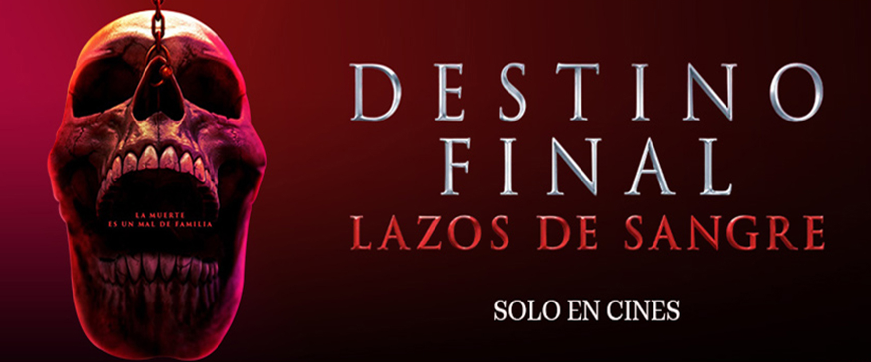 DESTINO FINAL LAZOS DE SANGRE