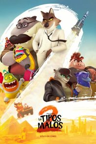 LOS TIPOS MALOS 2