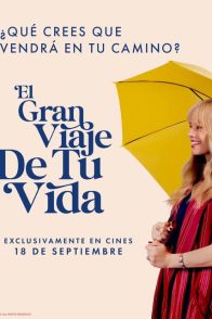 EL GRAN VIAJE DE TU VIDA