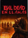 EVIL DEAD EN LLAMAS