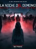 LA NOCHE DEL DEMONIO: ESTAN ENTRE NOSOTROS